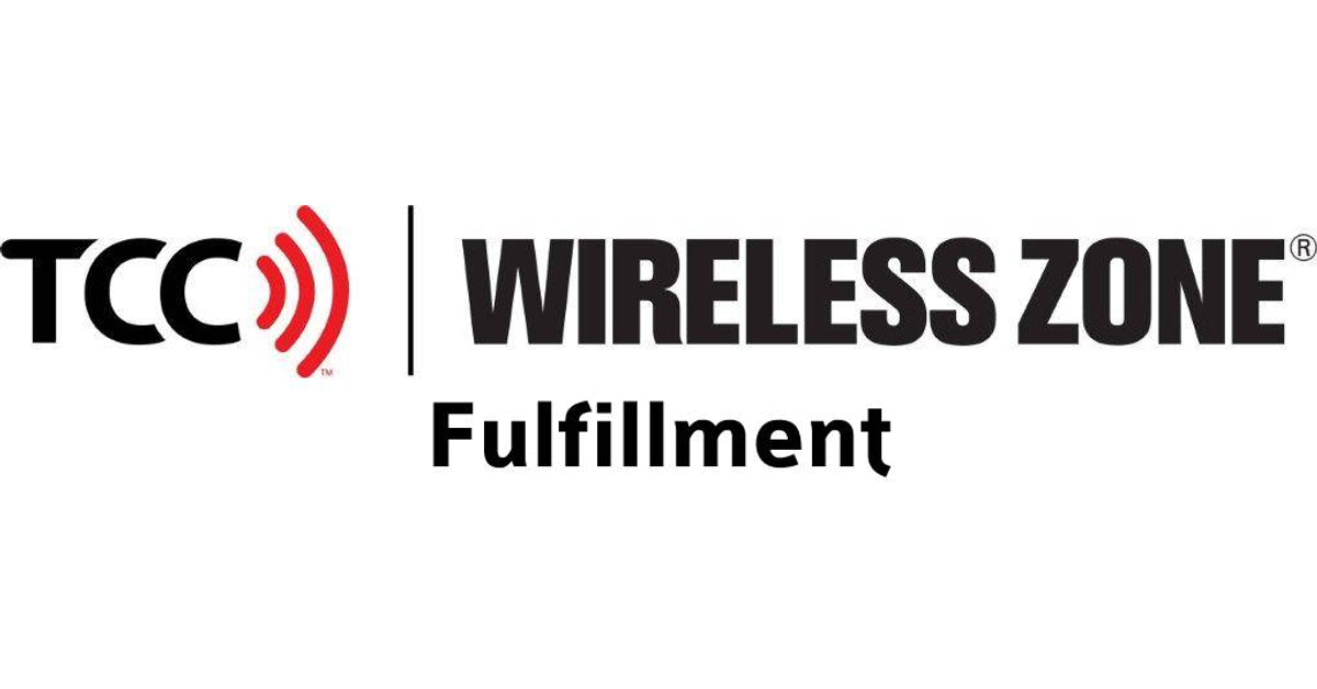Wireless Zone TCC Fulfillment